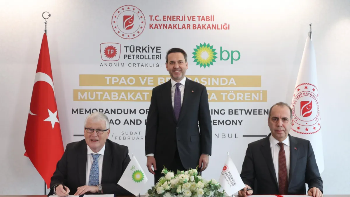 TPAO, İngiliz enerji devi bp ile mutabakat zaptı imzaladı
